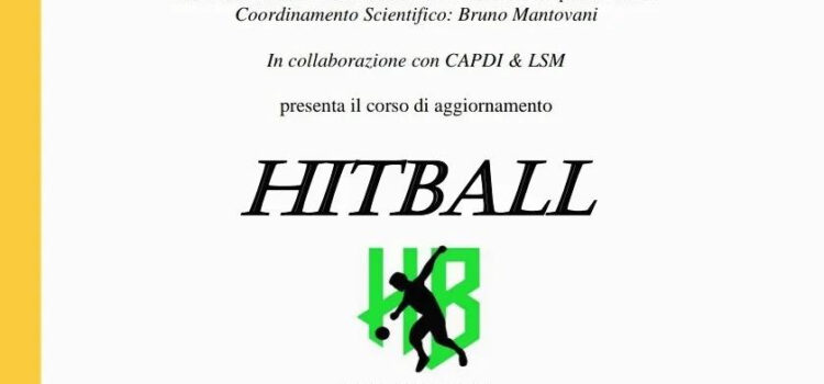 MATERIALI DIDATTICI: FOTO- VIDEO – ATTI del corso di HITBALL